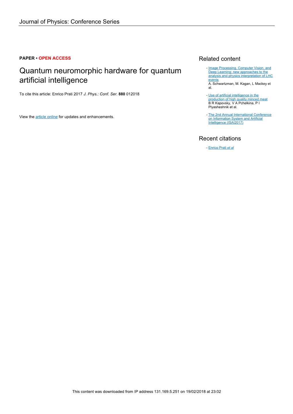 Quantum Neuromorphic Hardware for Quantum Artificial Intelligence