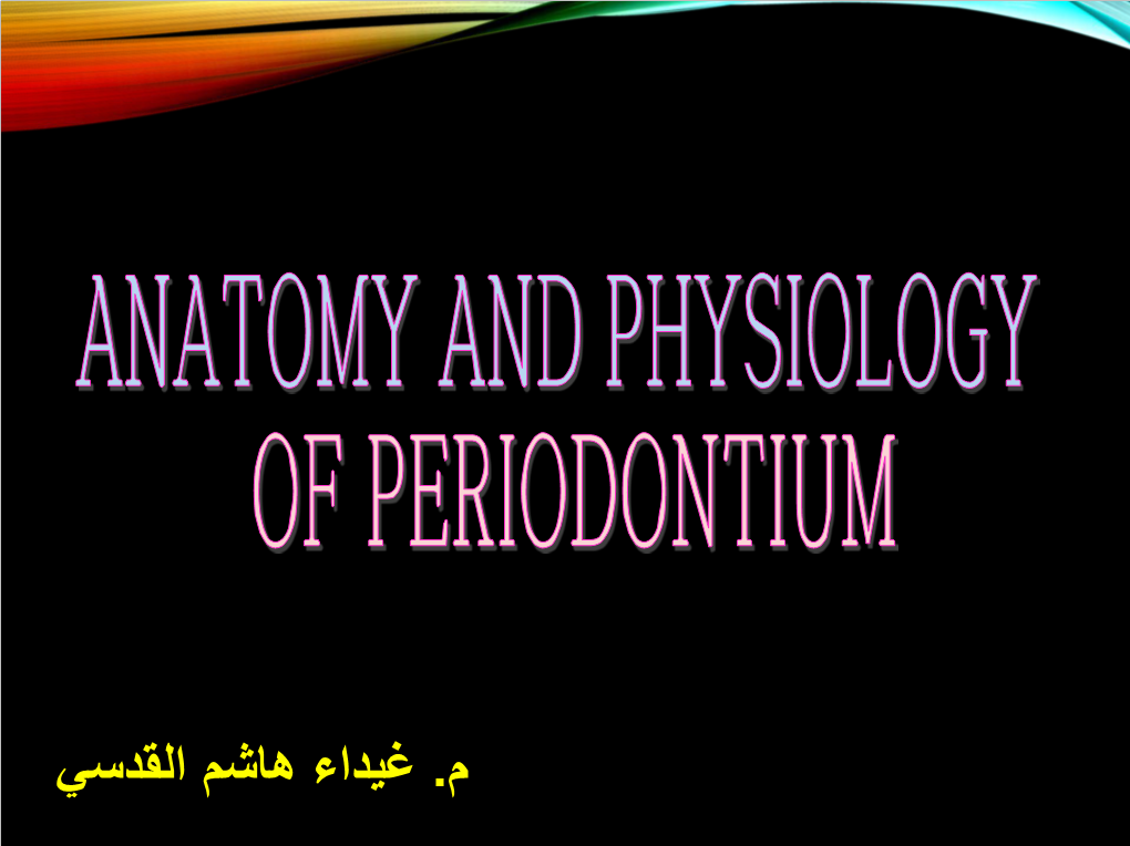 Periodontal Tissues