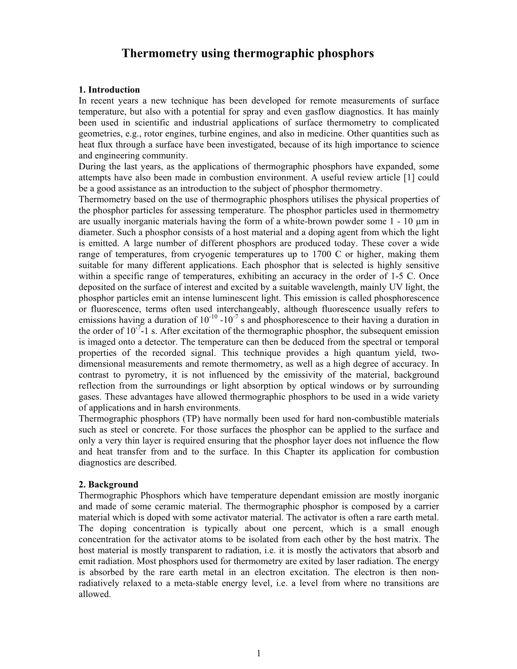 Thermometry Using Thermographic Phosphors