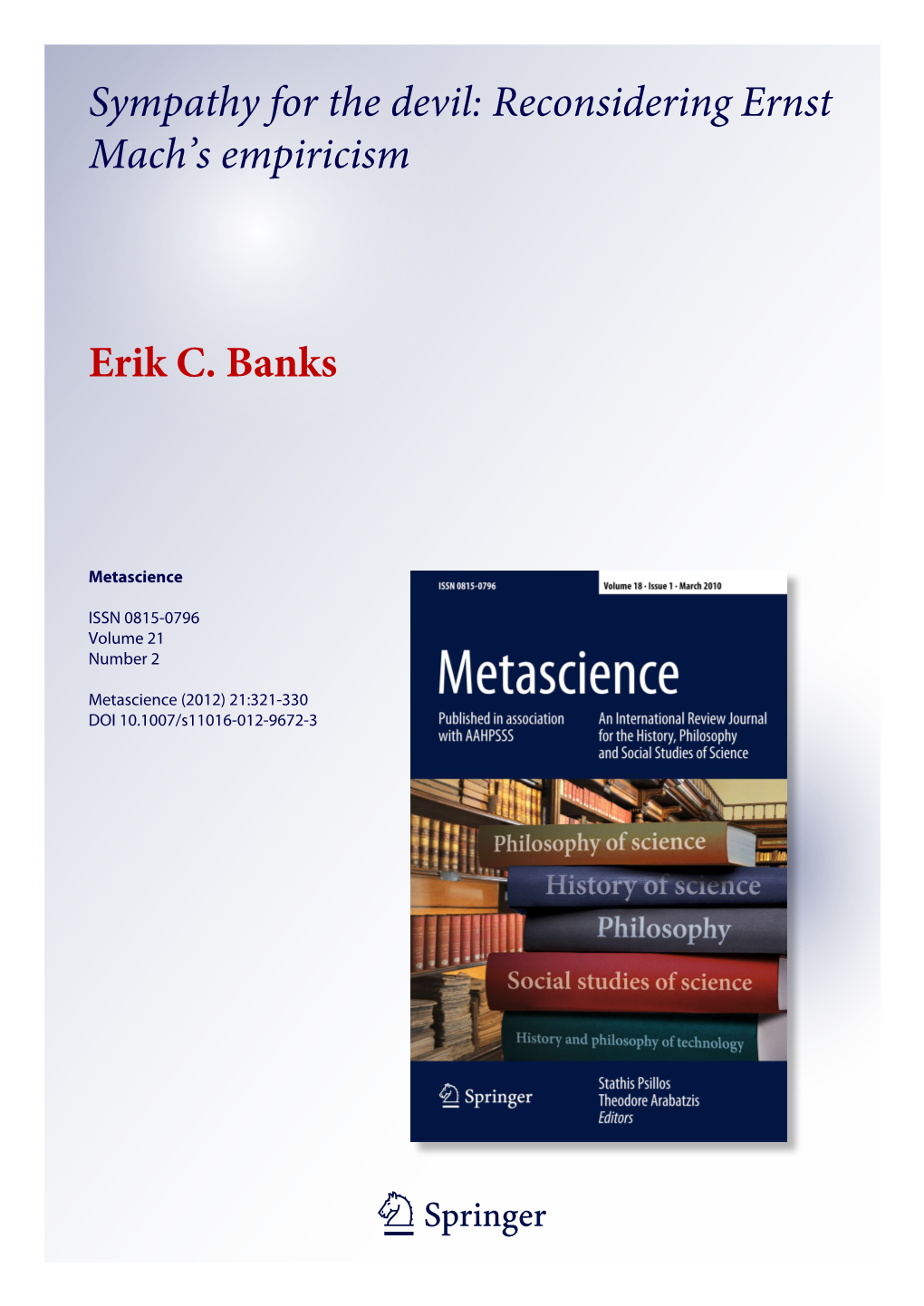 Reconsidering Ernst Mach's Empiricism Erik C. Banks