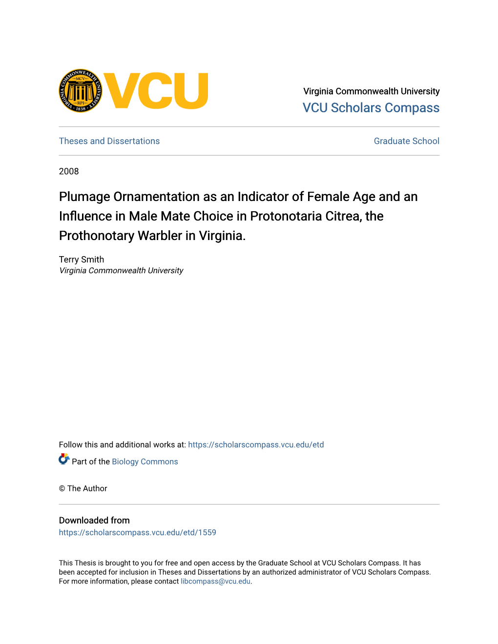 Plumage Ornamentation As an Indicator of Female Age and an Influence in Male Mate Choice in Protonotaria Citrea, the Prothonotary Warbler in Virginia