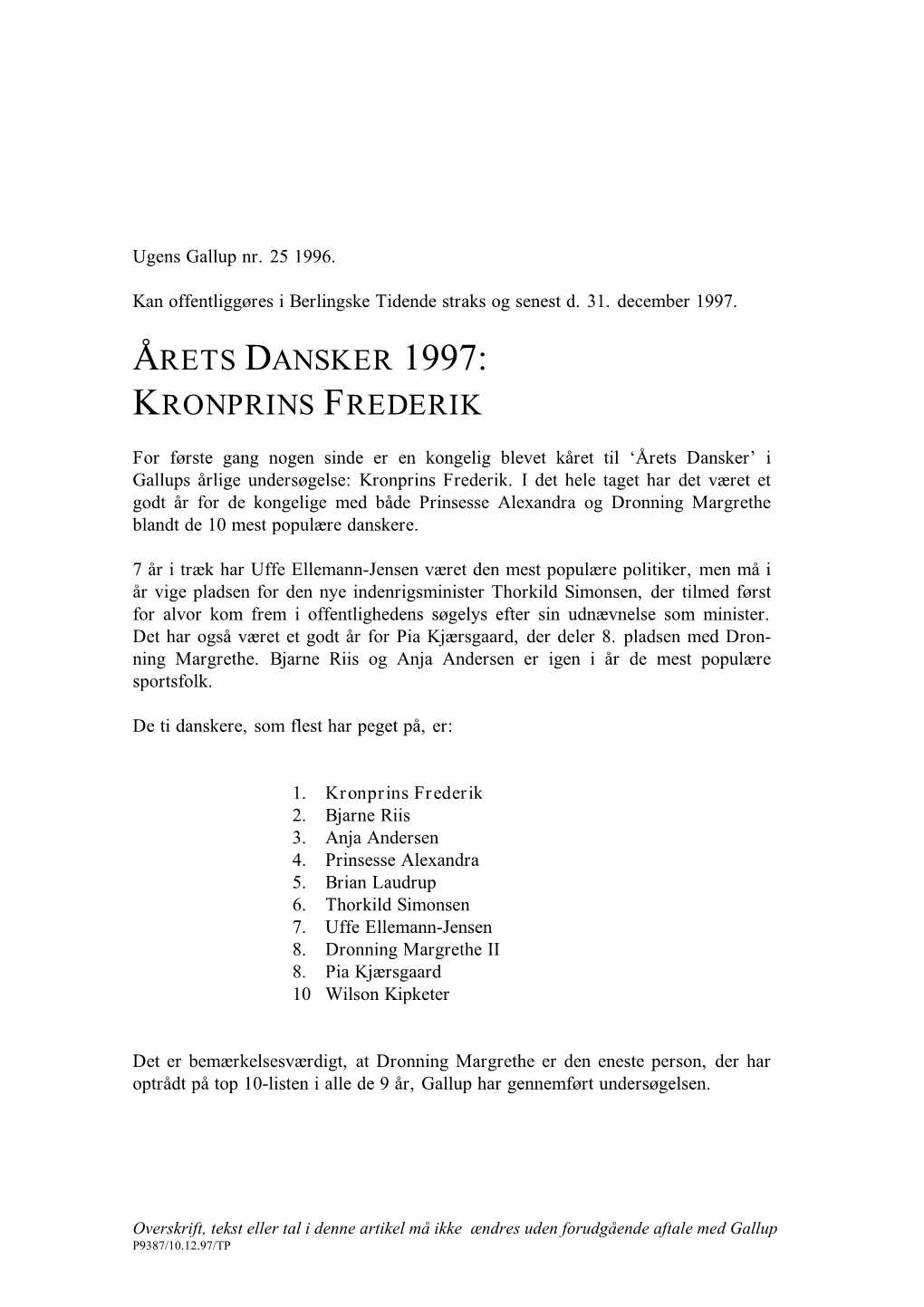 Årets Dansker 1997: Kronprins Frederik