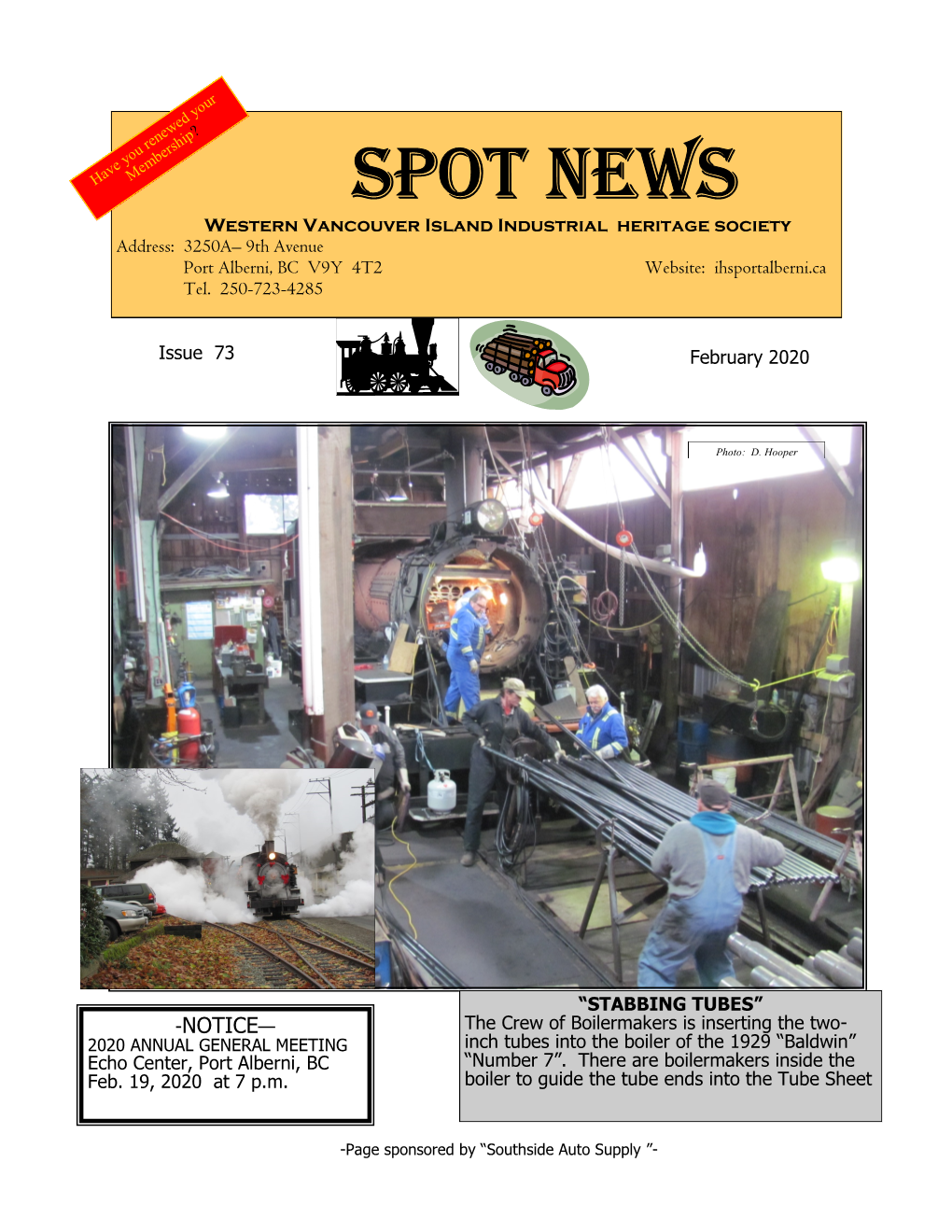 Spot NEWS Western Vancouver Island Industrial Heritage Society Address: 3250A– 9Th Avenue Port Alberni, BC V9Y 4T2 Website: Ihsportalberni.Ca Tel