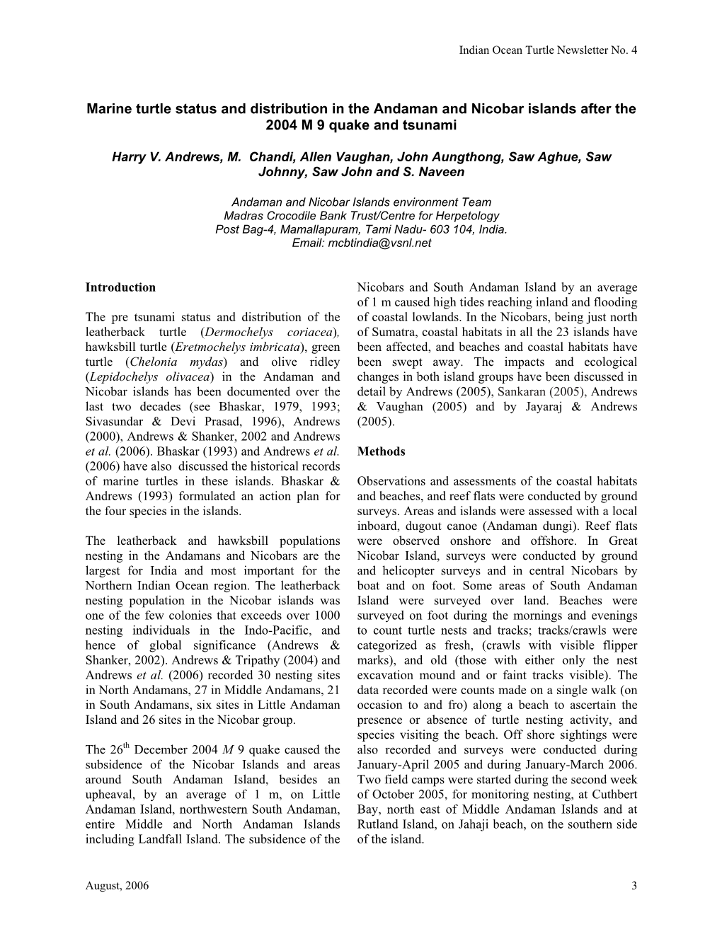 Marine Turtle Status and Distribution in the Andaman and Nicobar Islands After the 2004 M 9 Quake and Tsunami