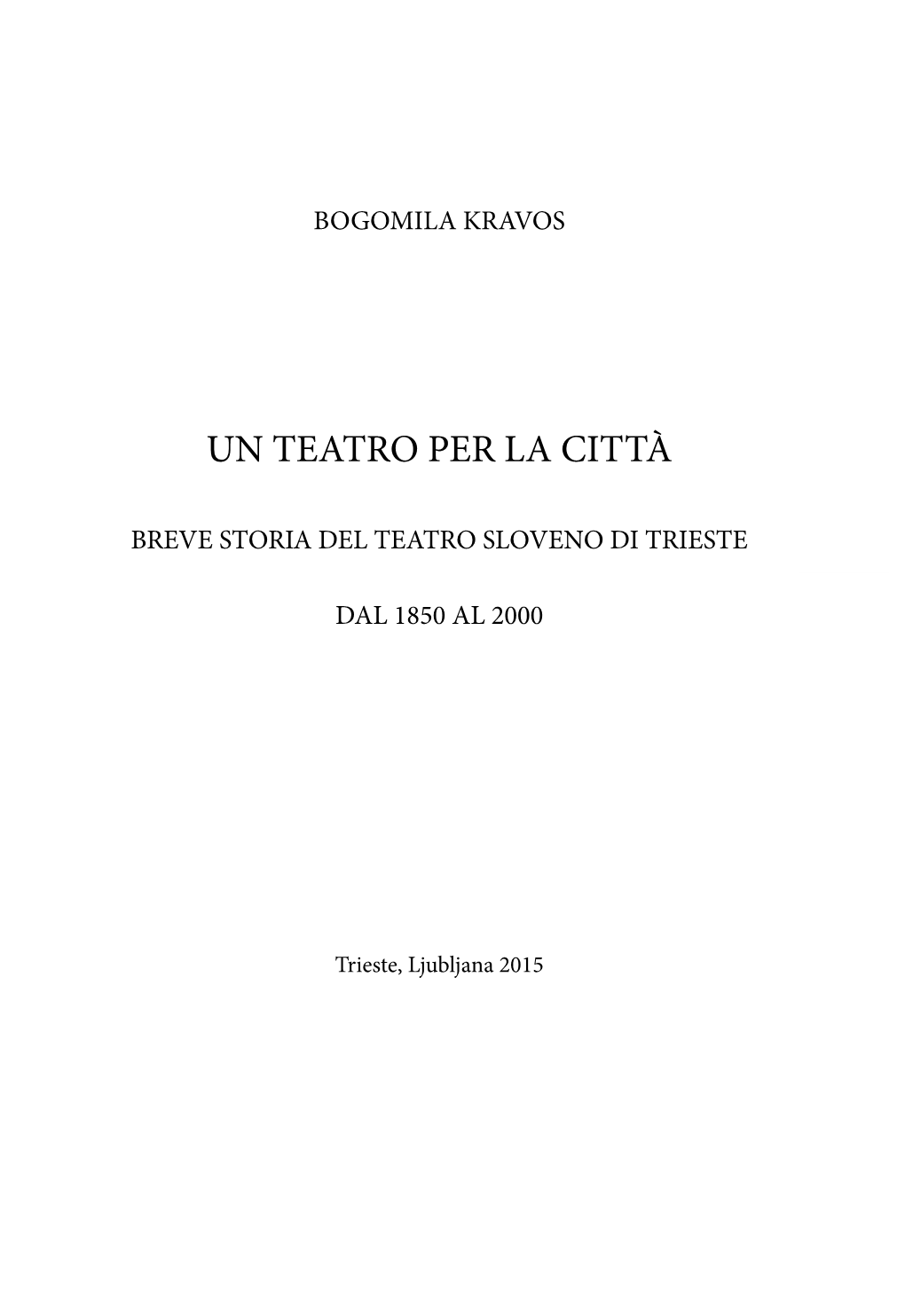 Un Teatro Per La Città