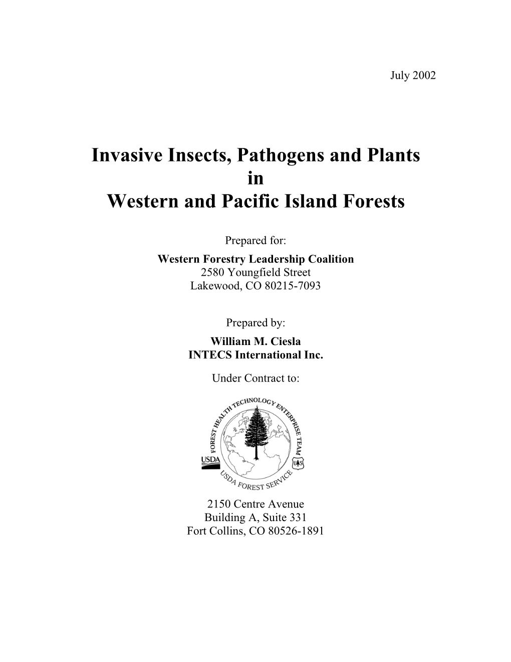 Invasive Insects, Pathogens and Plants in Western and Pacific Island Forests