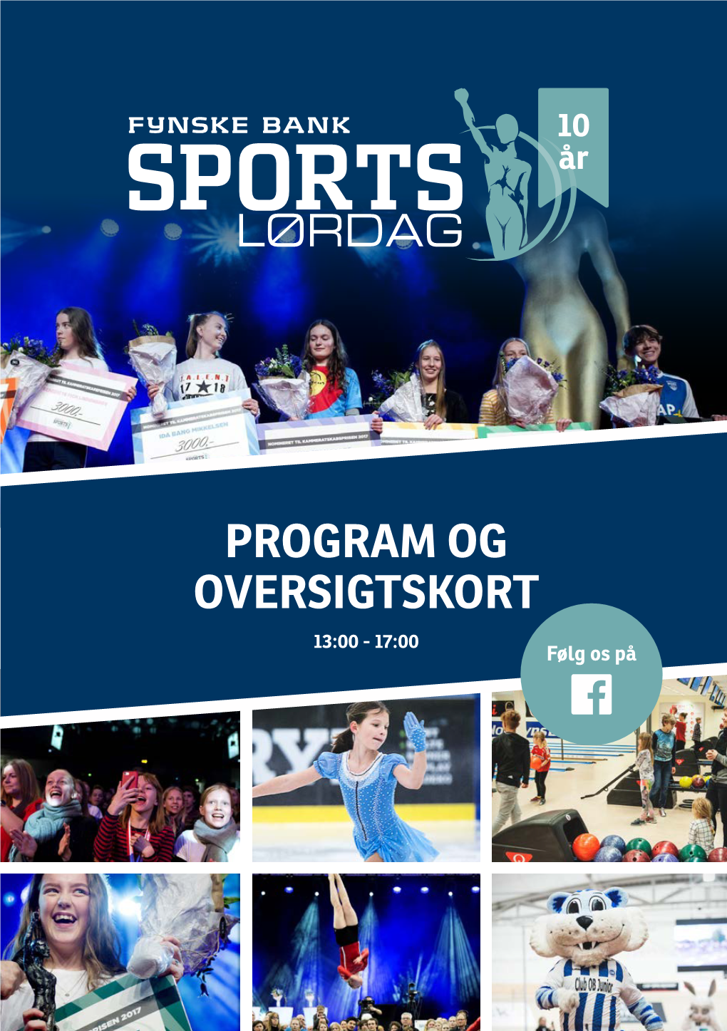 PROGRAM OG OVERSIGTSKORT 13:00 - 17:00 Følg Os På DET KAN DU OPLEVE