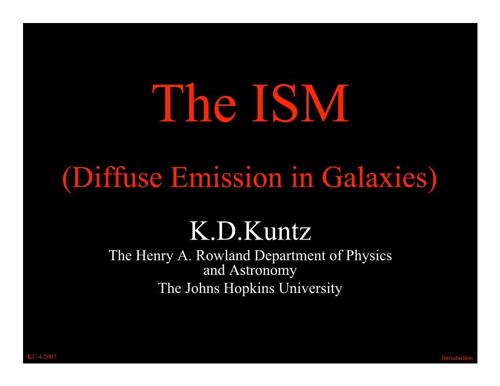 (Diffuse Emission in Galaxies) K.D.Kuntz the Henry A