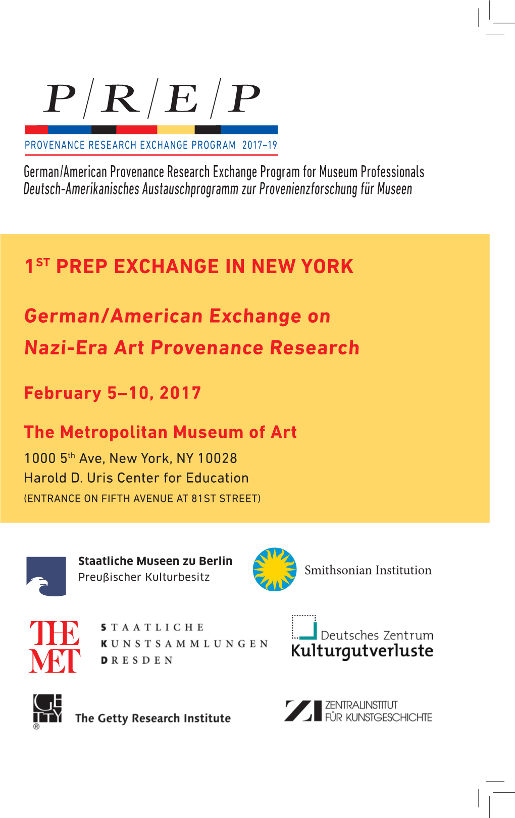 1ST PREP EXCHANGE in NEW YORK German/American Exchange on Nazi-Era Art Provenance Research