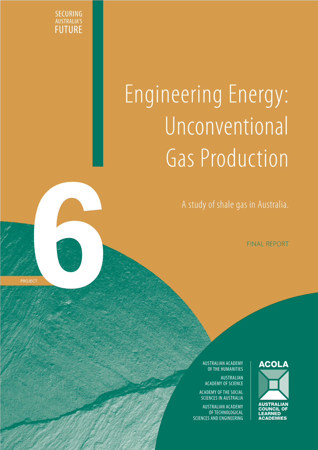 Engineering Energy: Unconventional Gas Production