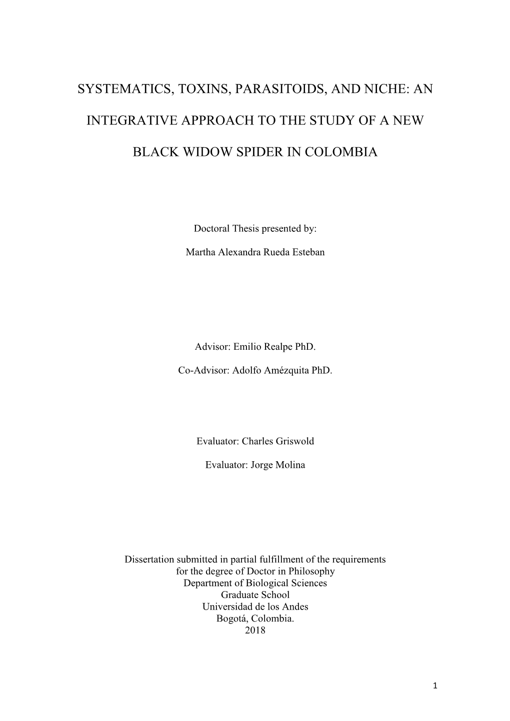 Systematics, Toxins, Parasitoids, and Niche: an Integrative Approach to the Study of a New Black Widow Spider in Colombia