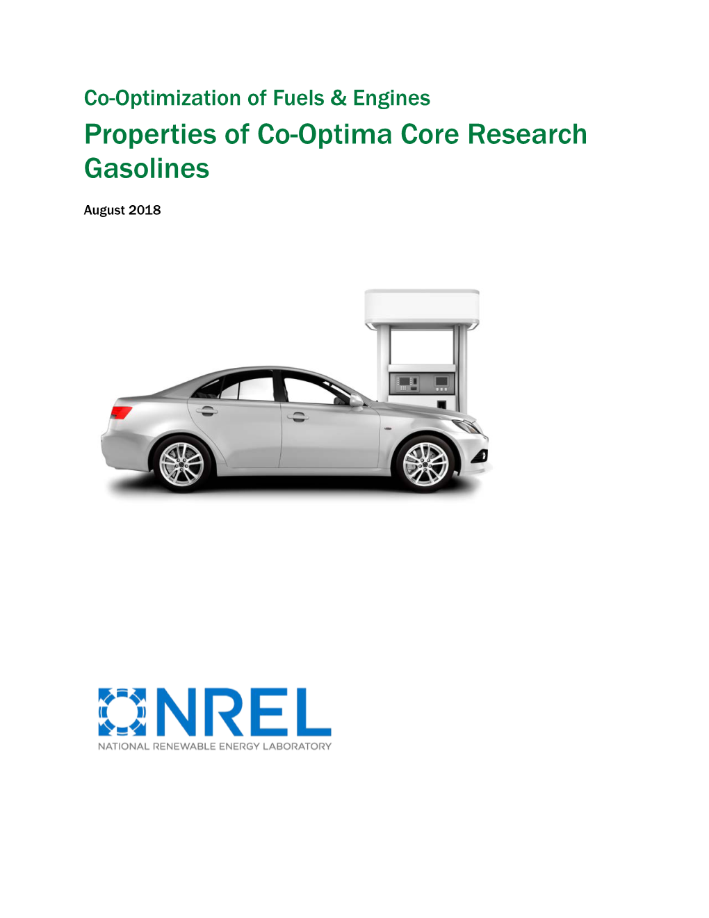 Properties of Co-Optima Core Research Gasolines