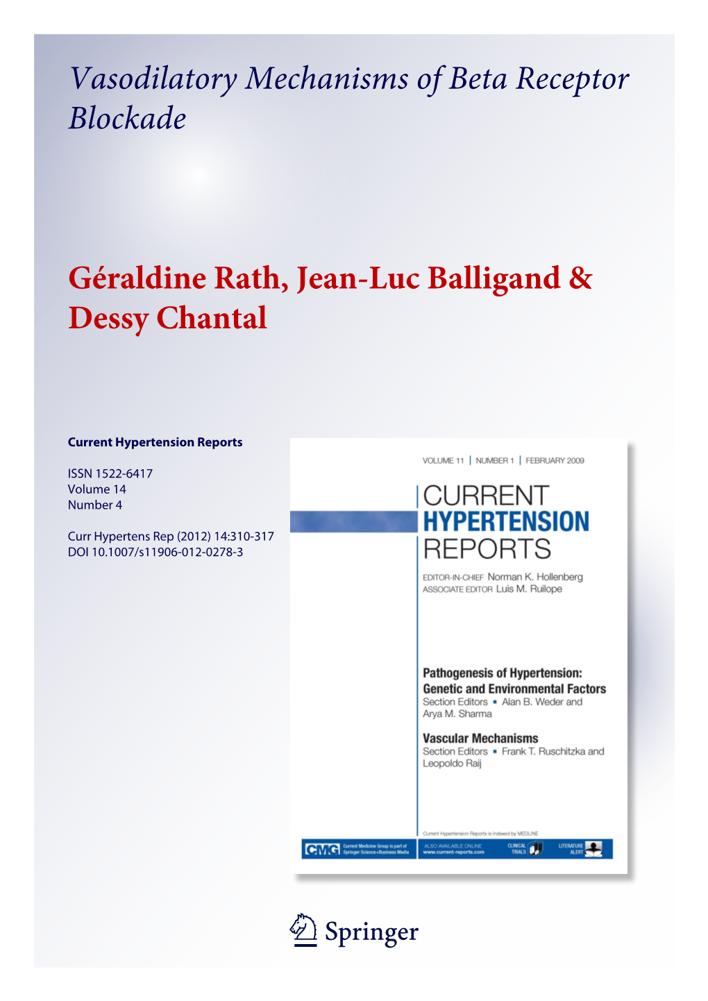 Vasodilatory Mechanisms of Beta Receptor Blockade Géraldine Rath