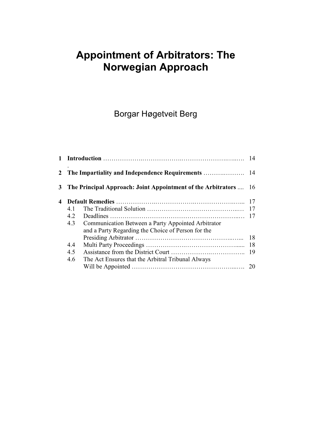 Appointment of Arbitrators: the Norwegian Approach