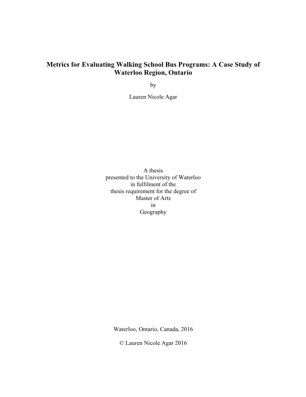 Evaluating Active the Commuting Capacity of Elementary Schools in Waterloo Region, Ontario