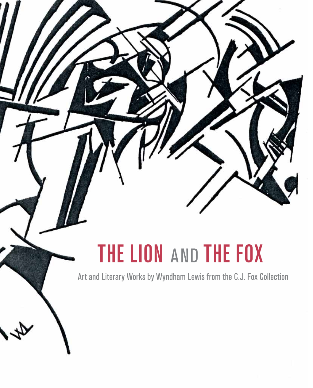 THE LION and the FOX Art and Literary Works by Wyndham Lewis from the C.J