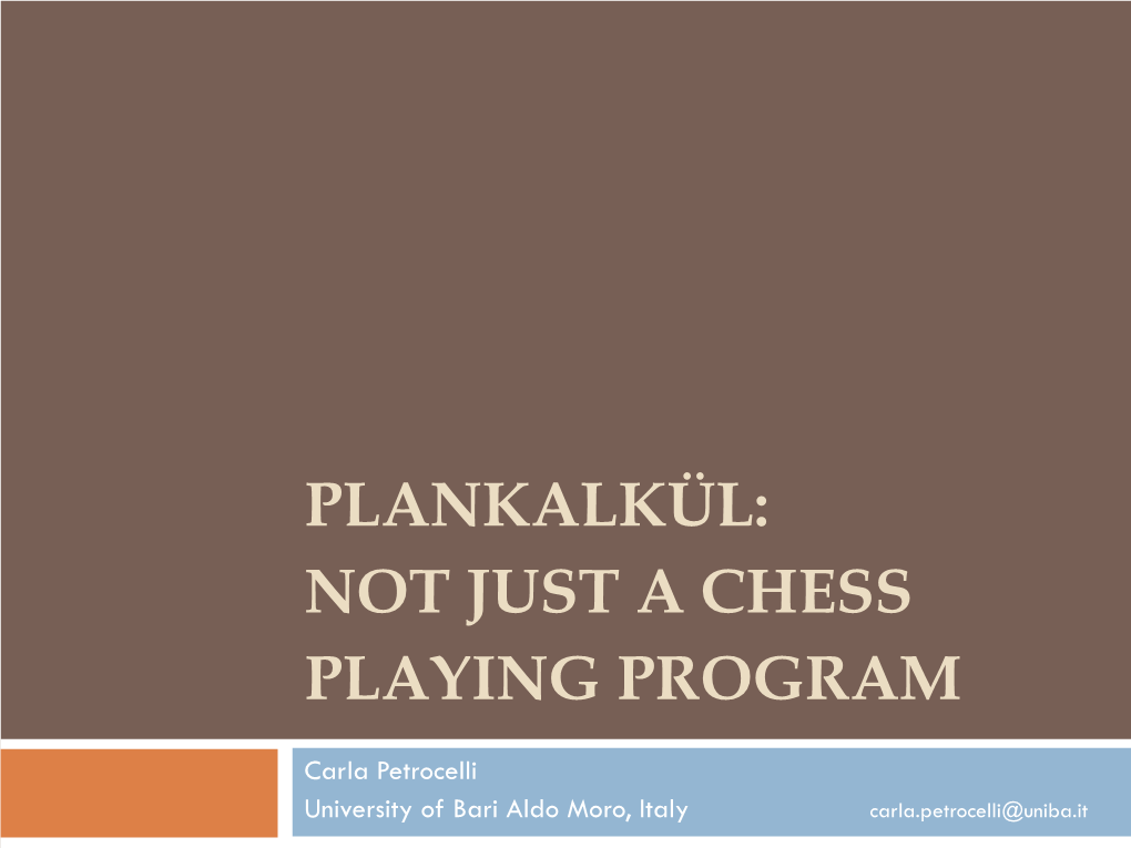 Plankalkül: Not Just a Chess Playing Program