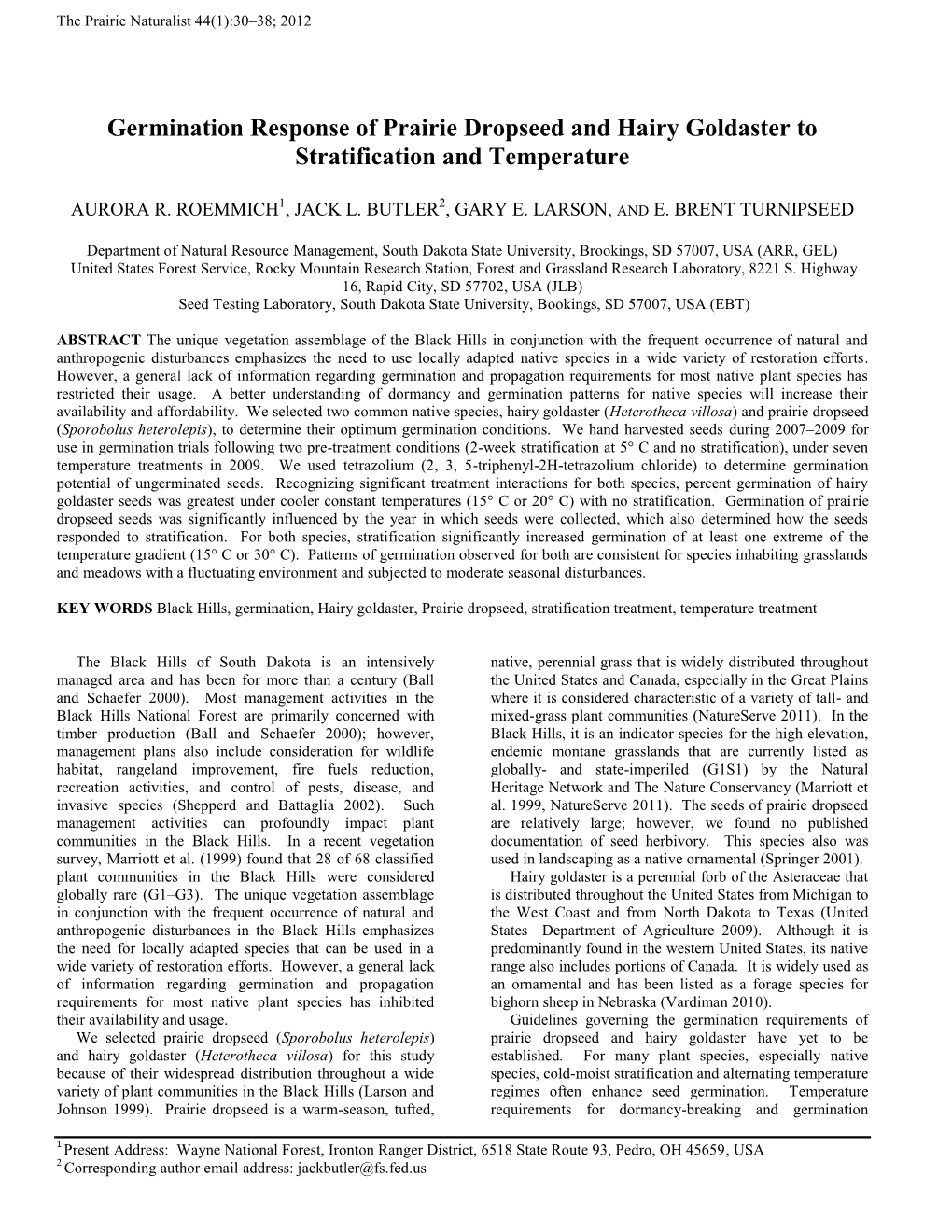 Germination Response of Prairie Dropseed and Hairy Goldaster to Stratification and Temperature