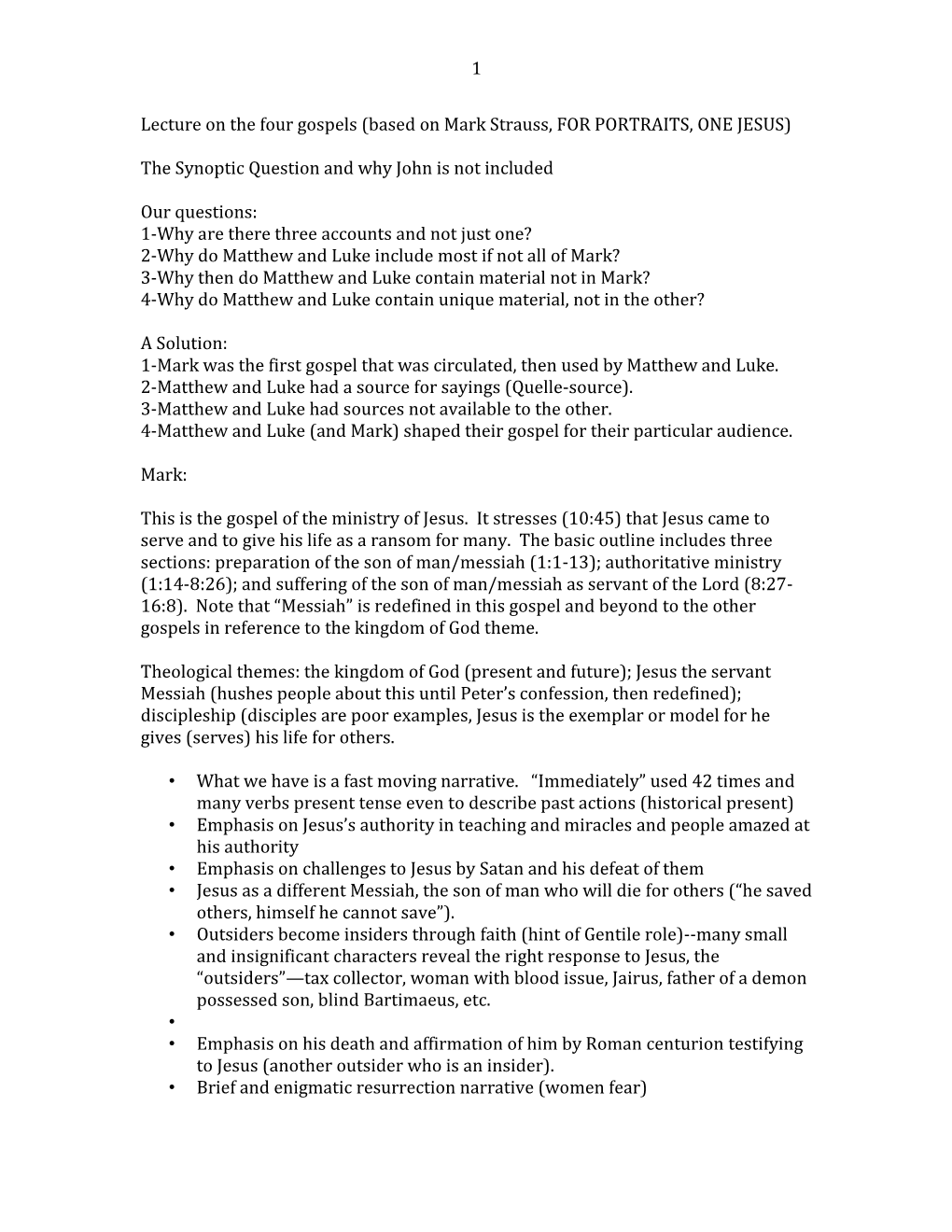 1 Lecture on the Four Gospels (Based on Mark Strauss, for PORTRAITS