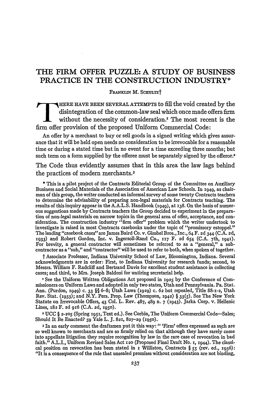 The Firm Offer Puzzle: a Study of Business Practice in the Construction Industry*