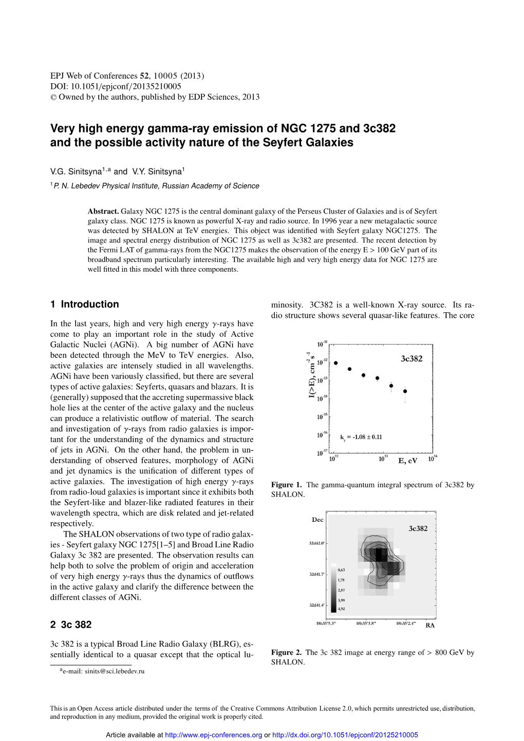 Very High Energy Gamma-Ray Emission of NGC 1275 and 3C382 and the Possible Activity Nature of the Seyfert Galaxies