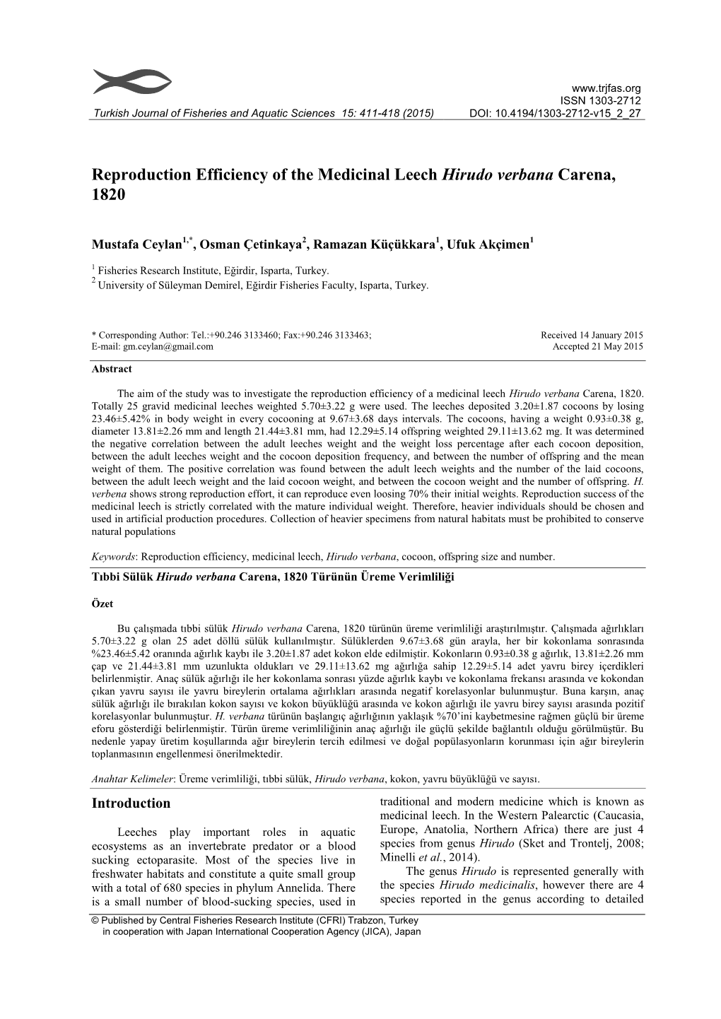 Reproduction Efficiency of the Medicinal Leech Hirudo Verbana Carena