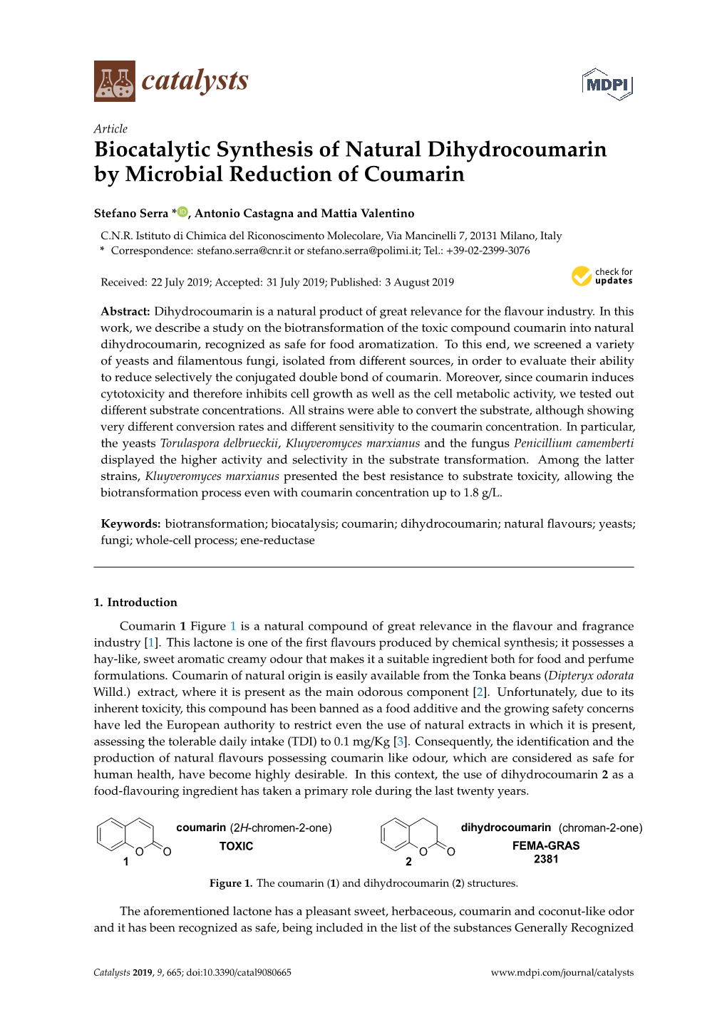 Biocatalytic Synthesis of Natural Dihydrocoumarin by Microbial