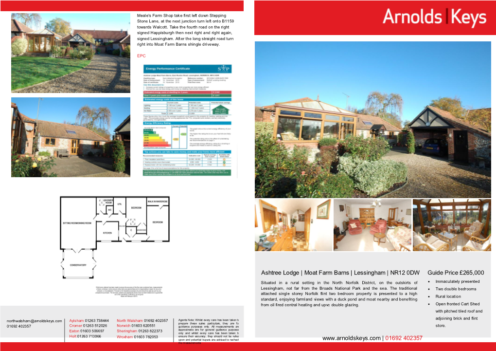 Ashtree Lodge | Moat Farm Barns | Lessingham | NR12 0DW Guide Price £265,000