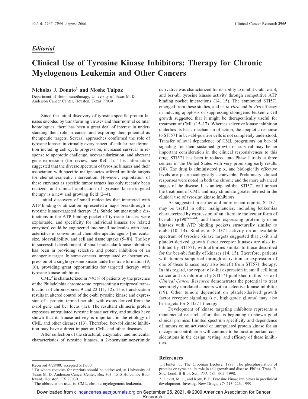 Clinical Use of Tyrosine Kinase Inhibitors: Therapy for Chronic Myelogenous Leukemia and Other Cancers