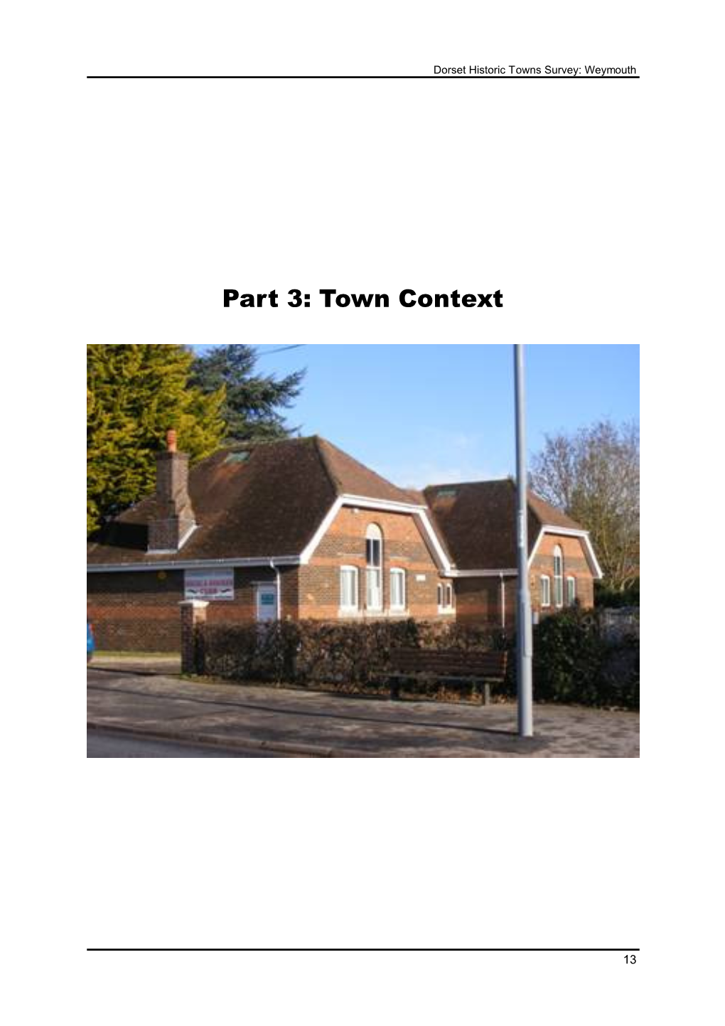 Part 3: Town Context