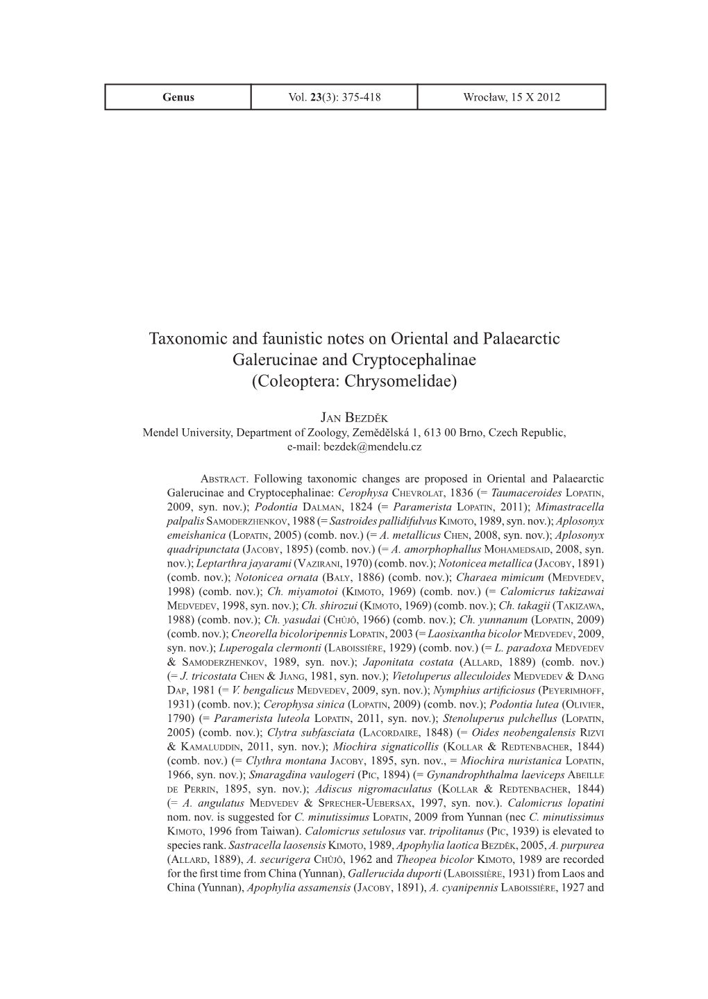 Taxonomic and Faunistic Notes on Oriental and Palaearctic Galerucinae and Cryptocephalinae (Coleoptera: Chrysomelidae)