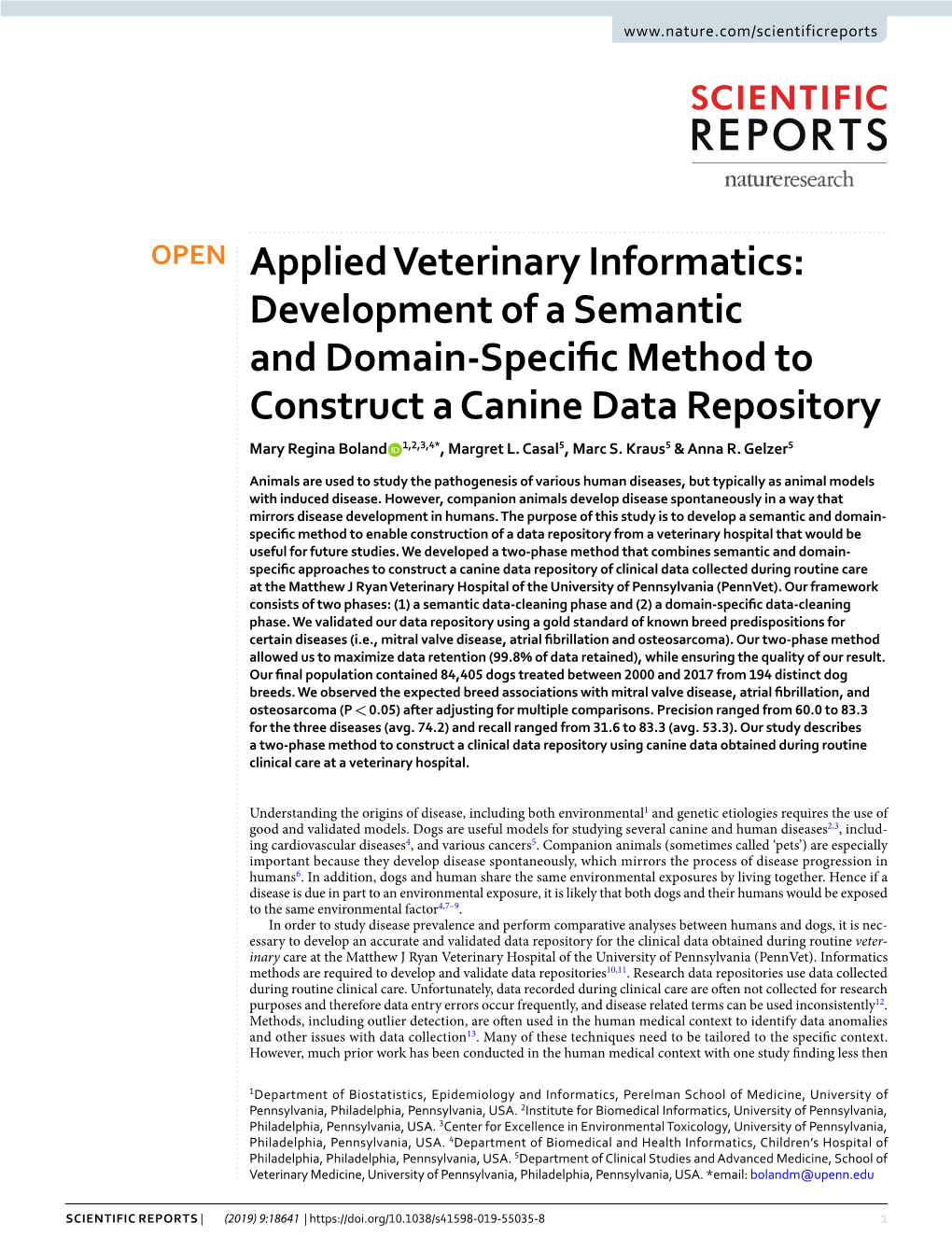 Applied Veterinary Informatics: Development of a Semantic and Domain-Specifc Method to Construct a Canine Data Repository Mary Regina Boland 1,2,3,4*, Margret L