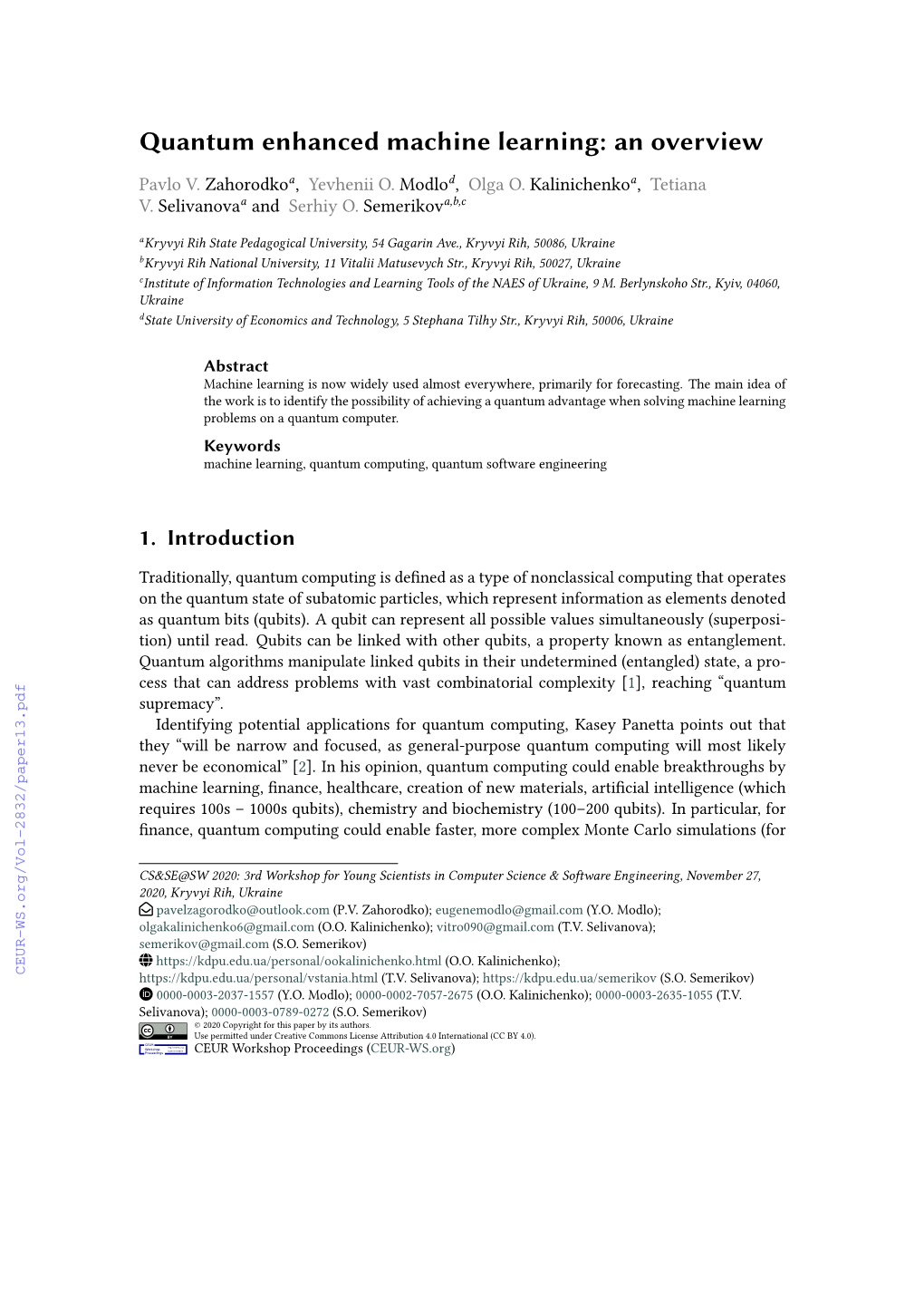 Quantum Enhanced Machine Learning: an Overview