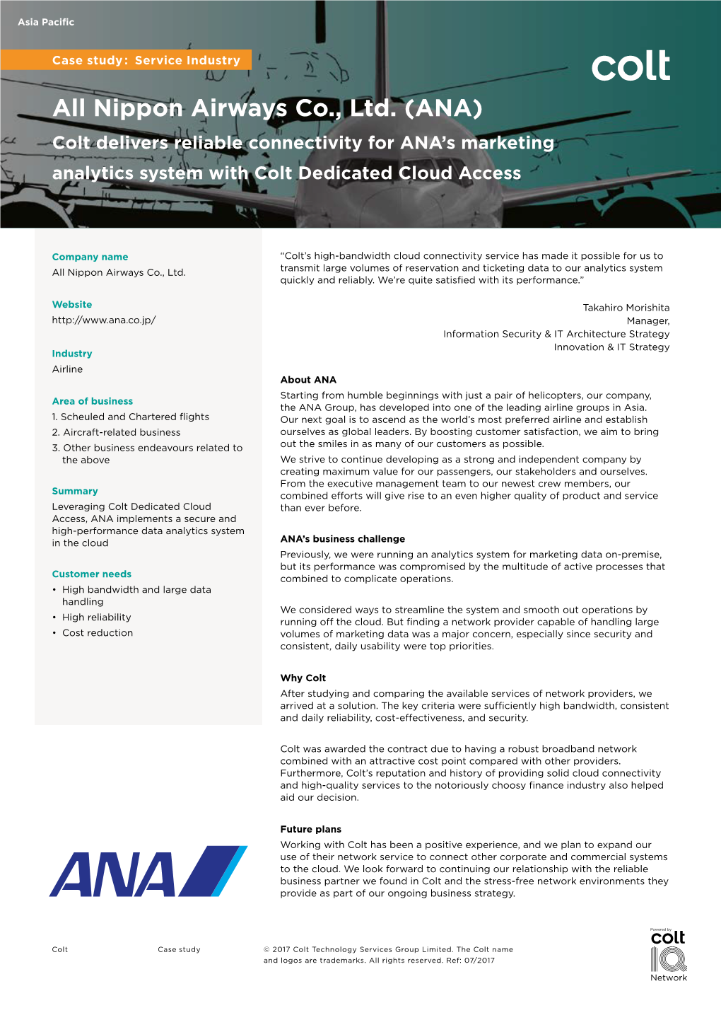 All Nippon Airways Co., Ltd. (ANA) Colt Delivers Reliable Connectivity for ANA’S Marketing Analytics System with Colt Dedicated Cloud Access