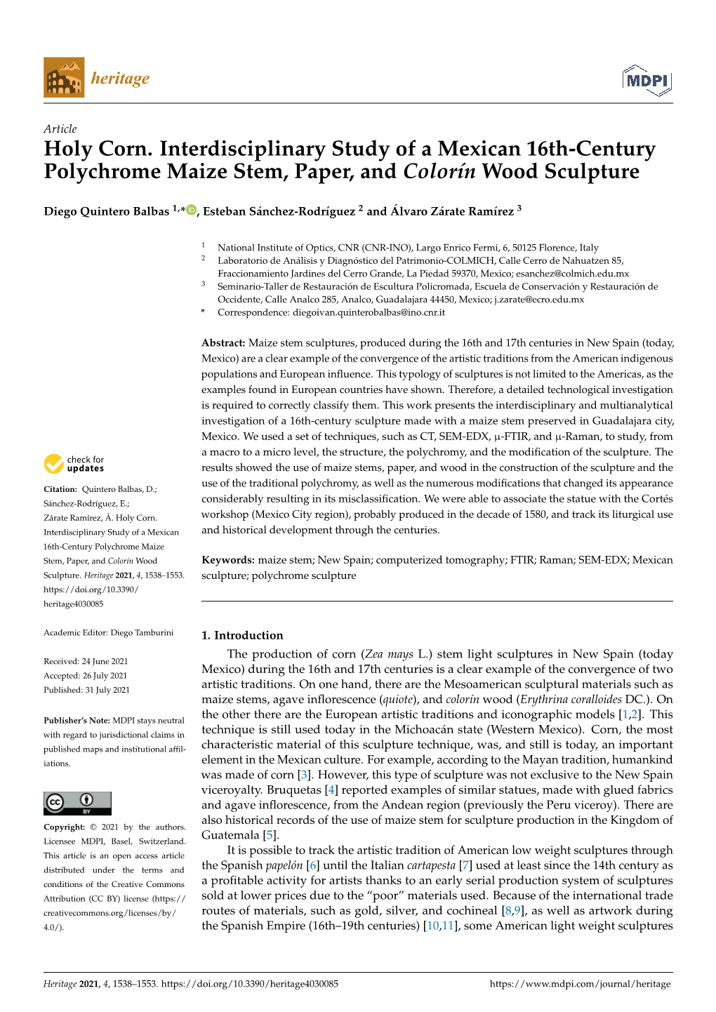 Holy Corn. Interdisciplinary Study of a Mexican 16Th-Century Polychrome Maize Stem, Paper, and Colorín Wood Sculpture