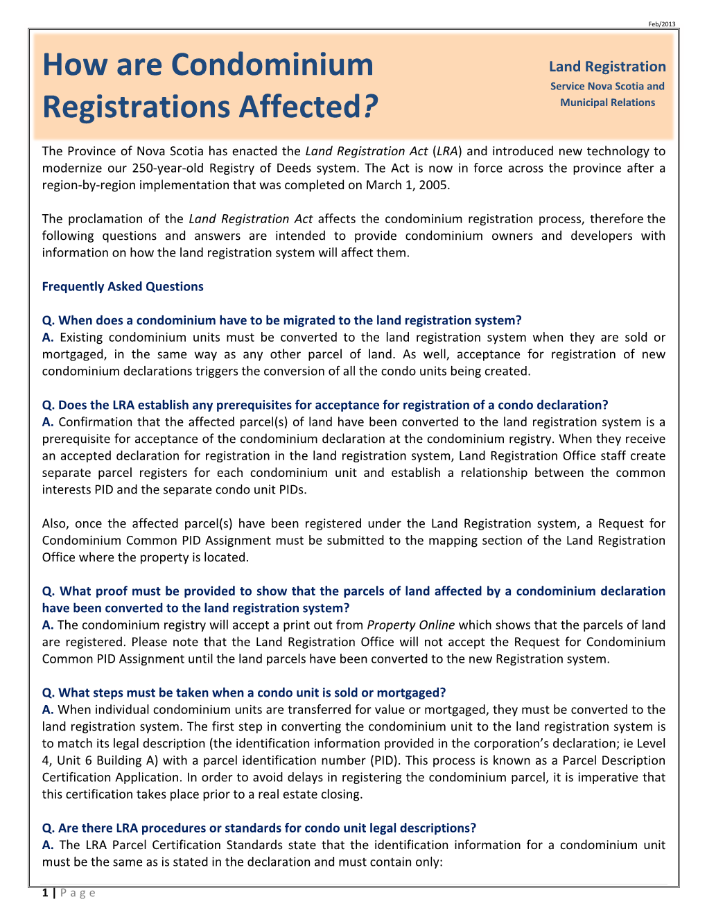 How Are Condominium Registrations Affected?