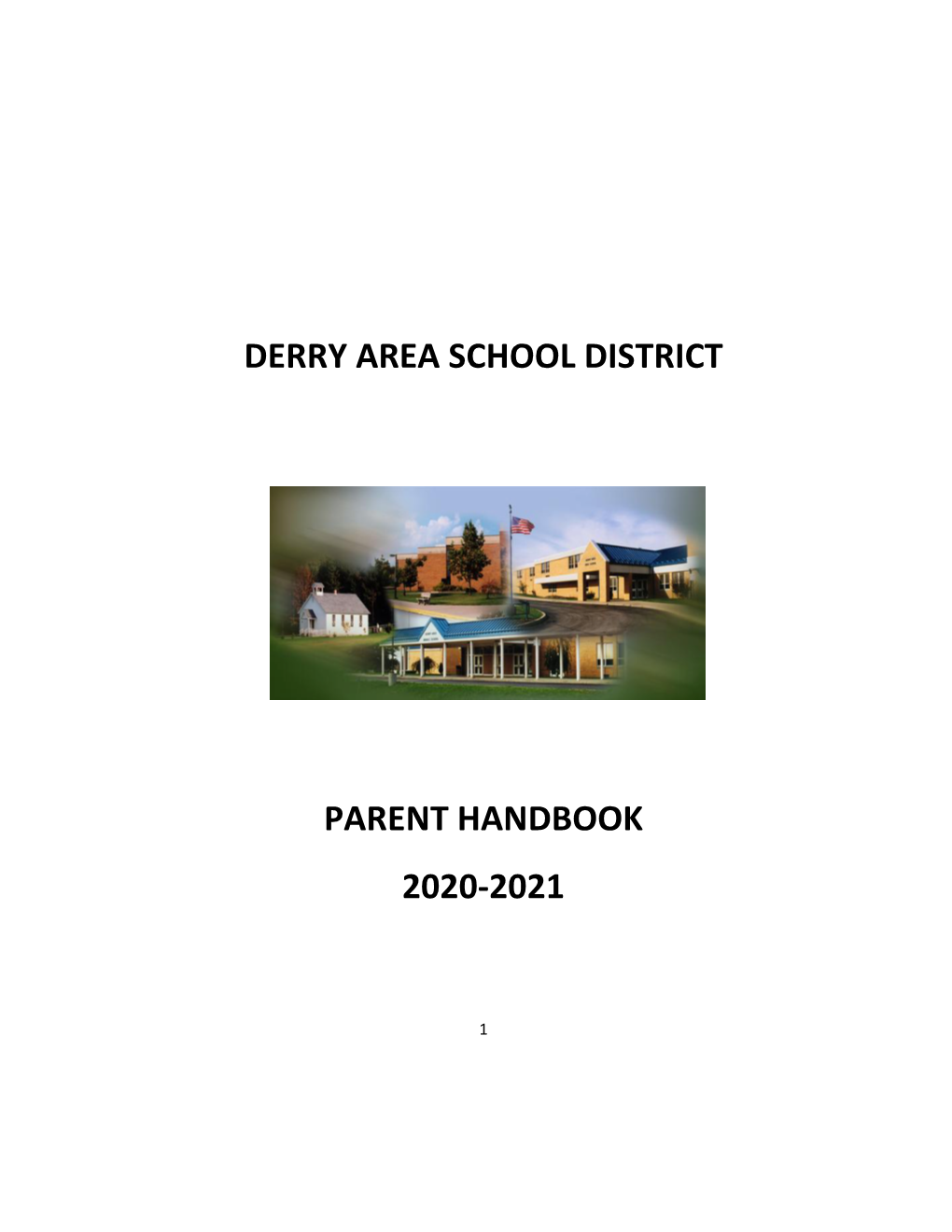 Derry Area School District Parent Handbook 2020-2021