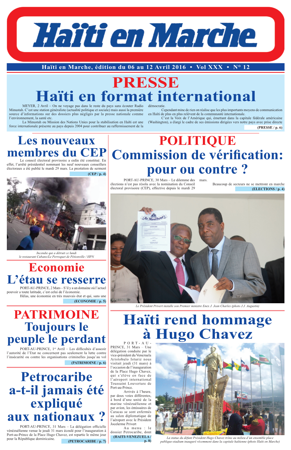 PRESSE Haïti En Format International MEYER, 2 Avril – on Ne Voyage Pas Dans Le Reste Du Pays Sans Écouter Radio Démocratie