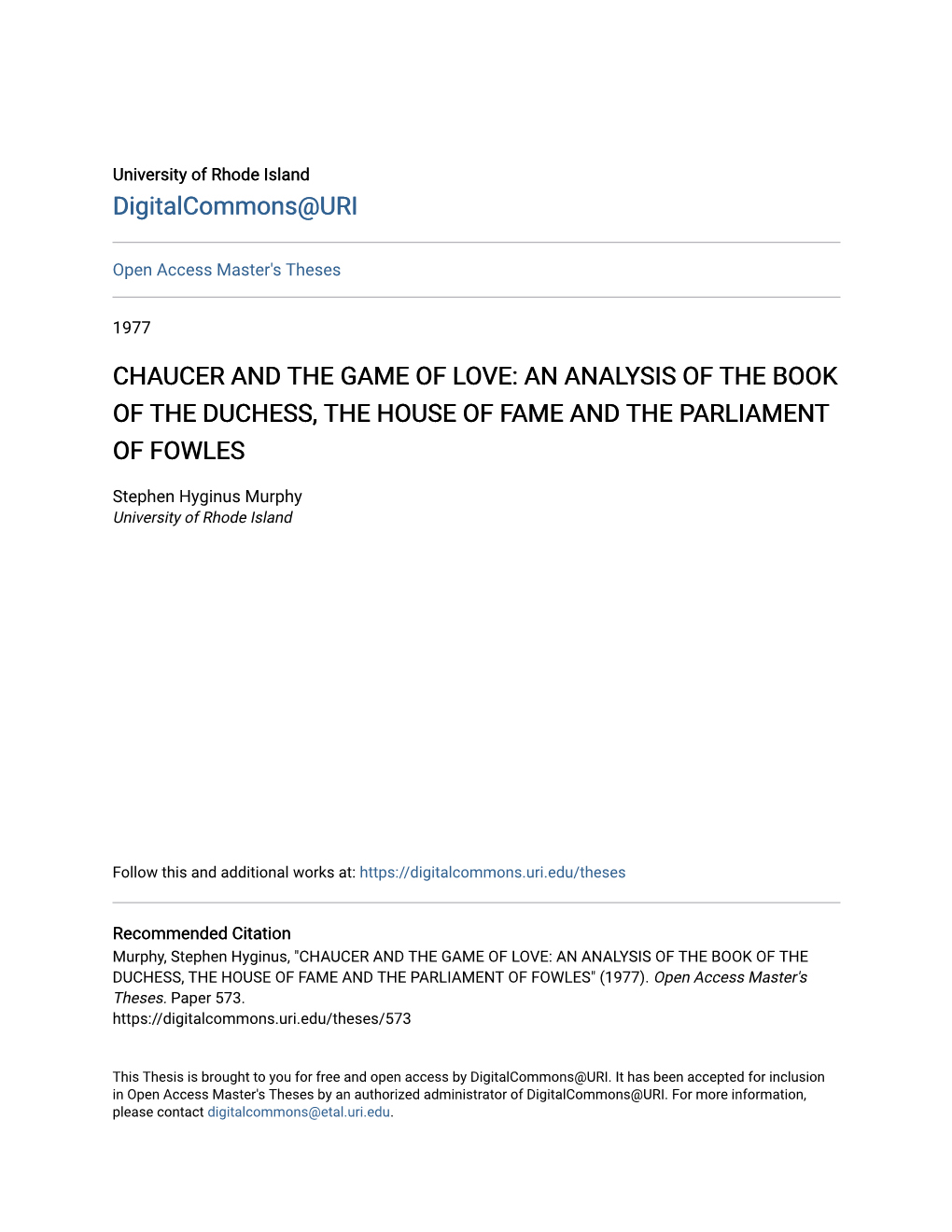Chaucer and the Game of Love: an Analysis of the Book of the Duchess, the House of Fame and the Parliament of Fowles