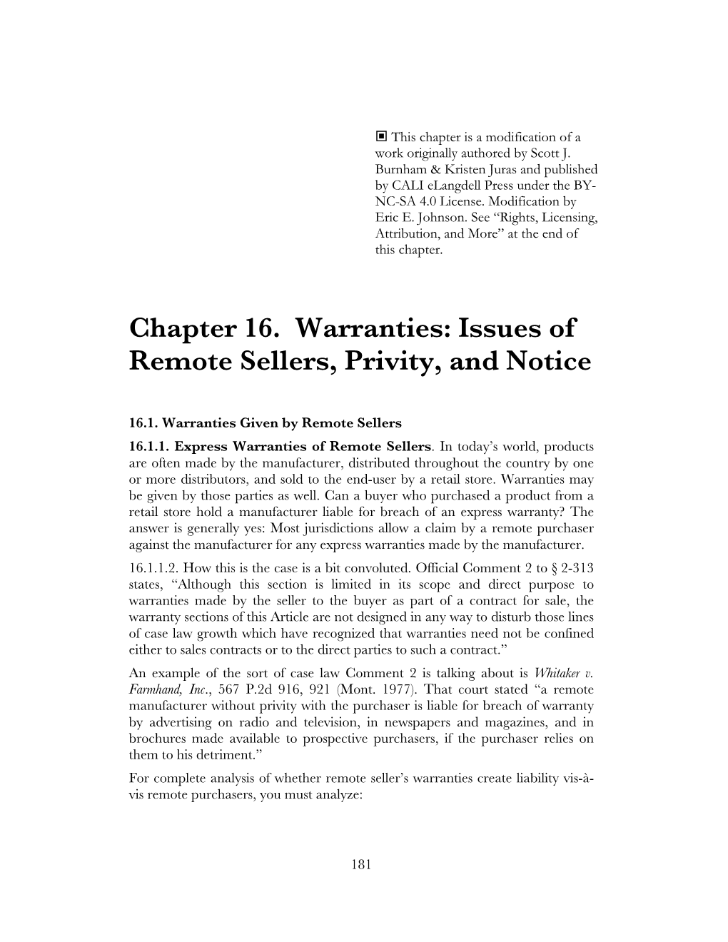 Chapter 16. Warranties: Issues of Remote Sellers, Privity, and Notice