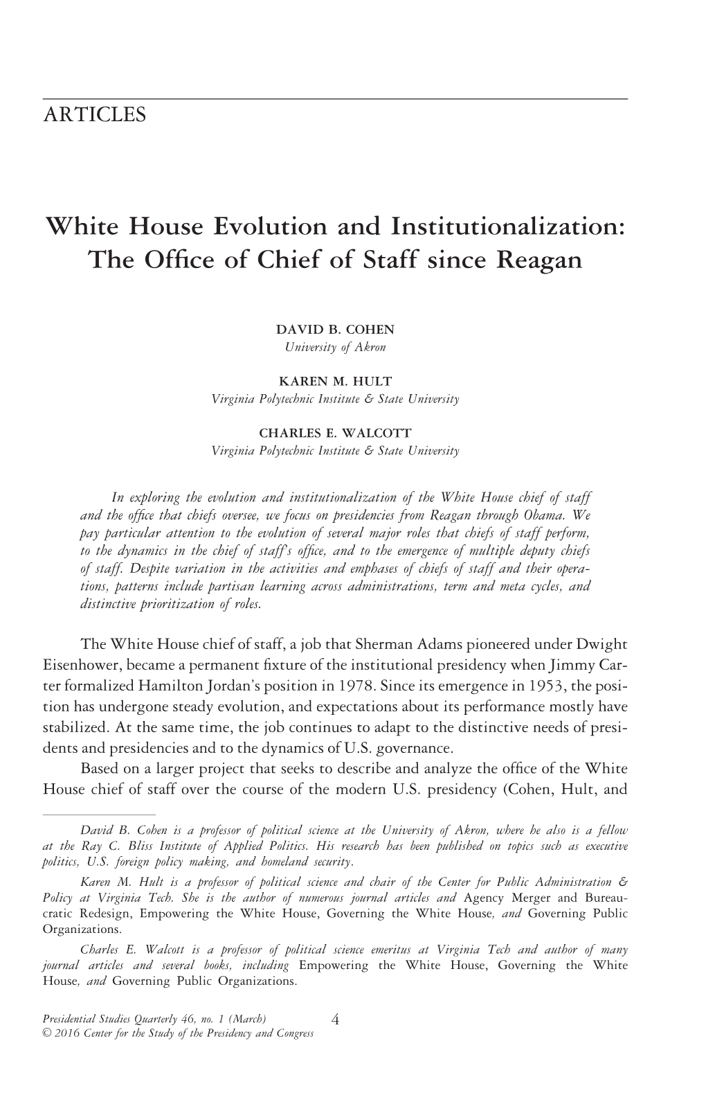 White House Evolution and Institutionalization: the Ofﬁce of Chief of Staff Since Reagan