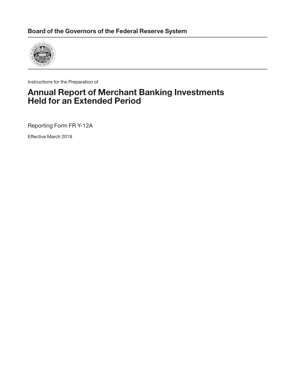 FR Y-12A, Annual Report of Merchant Banking Investments Held for An