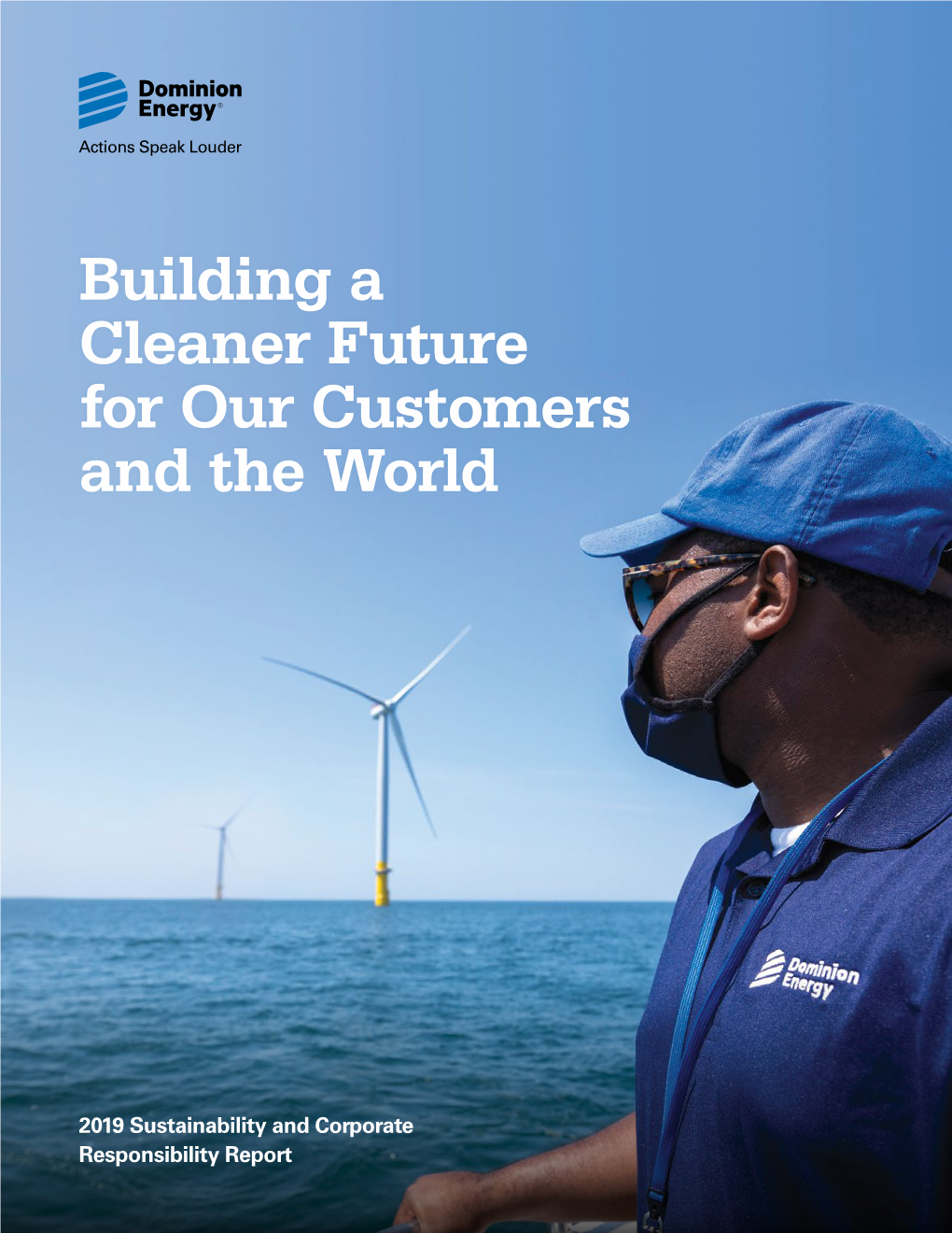 Dominion Energy 2019 Sustainability and Corporate Responsibility Report