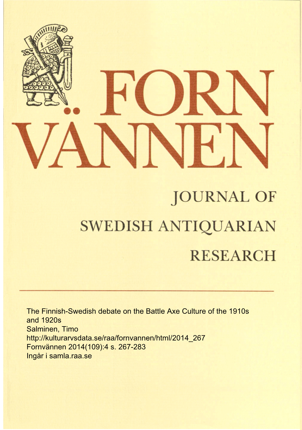The Finnish-Swedish Debate on the Battle Axe Culture of the 1910S And