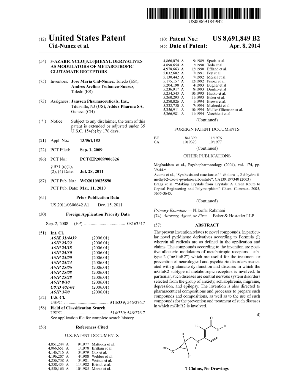 (12) United States Patent (10) Patent No.: US 8,691,849 B2 Cid-Nunez Et Al