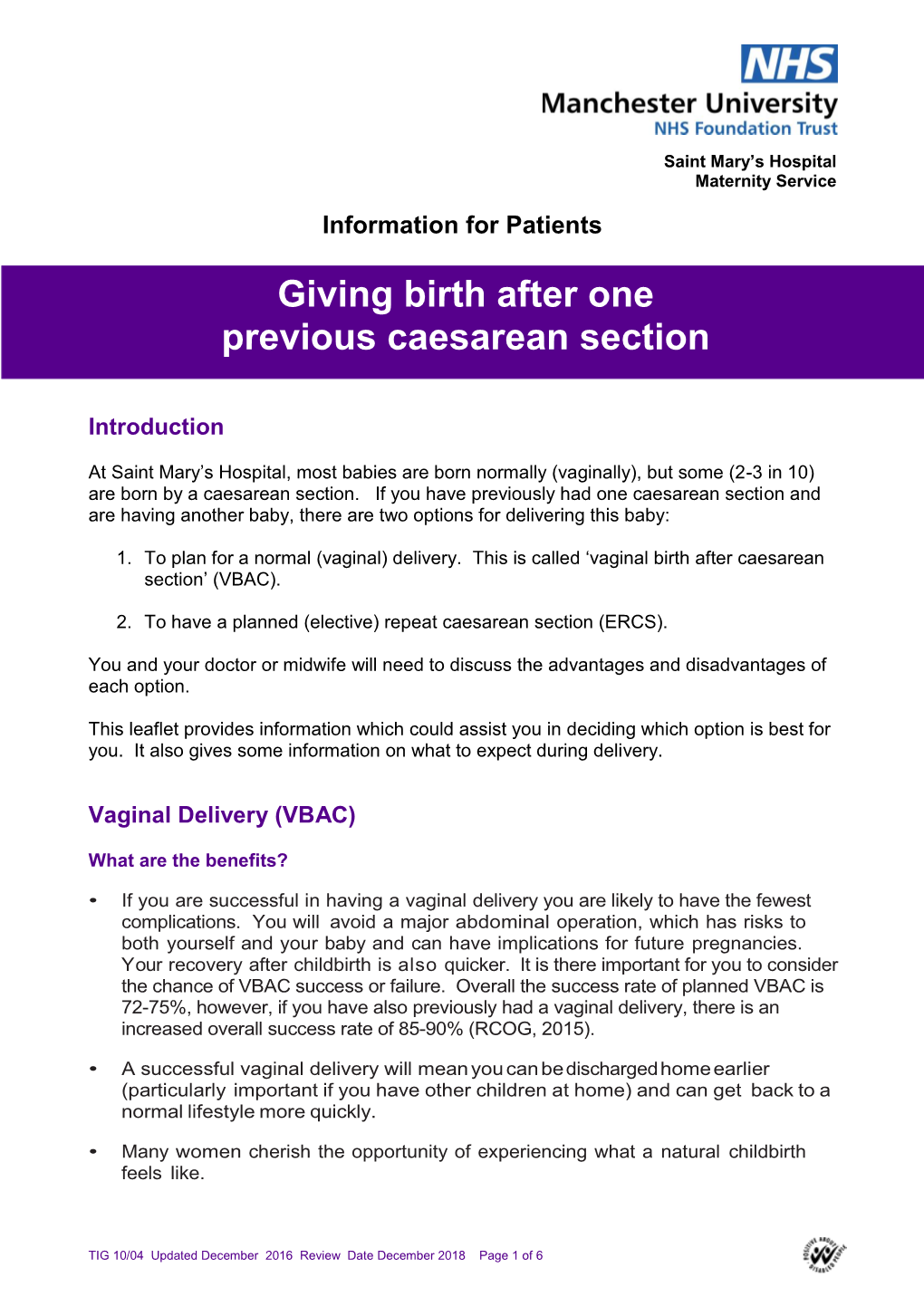 Giving Birth After One Previous Caesarean Section