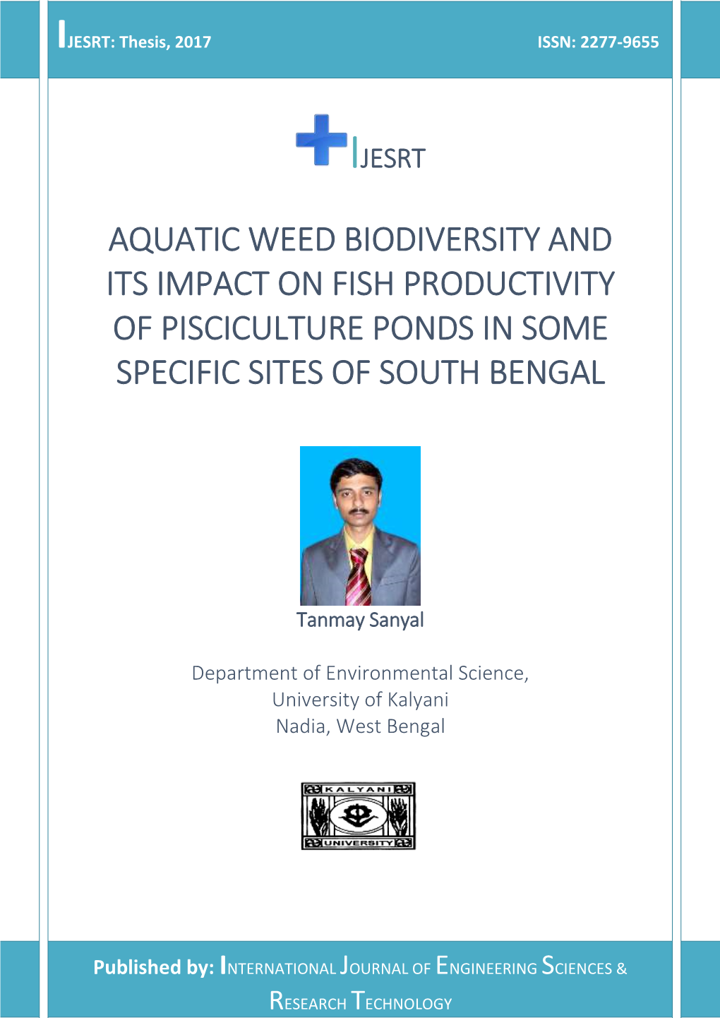 Aquatic Weed Biodiversity and Its Impact on Fish Productivity of Pisciculture Ponds in Some Specific Sites of South Bengal