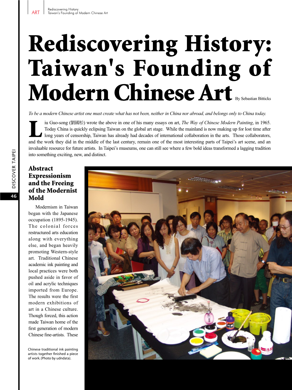 Rediscovering History: Taiwan's Founding of Modern Chinese