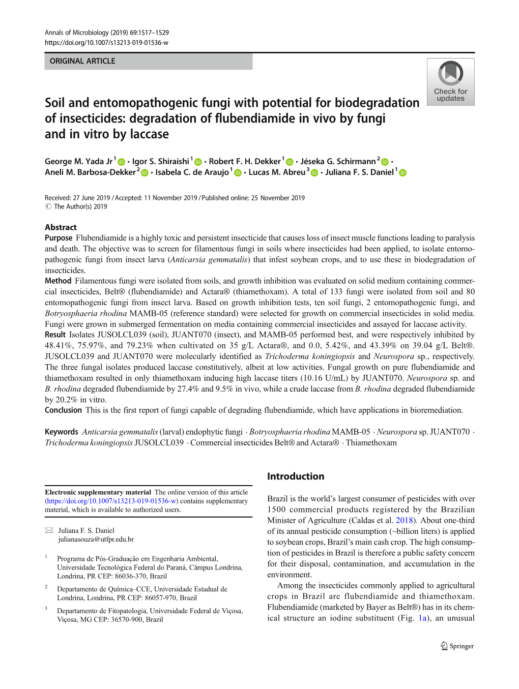 Degradation of Flubendiamide in Vivo by Fungi and in Vitro by Laccase