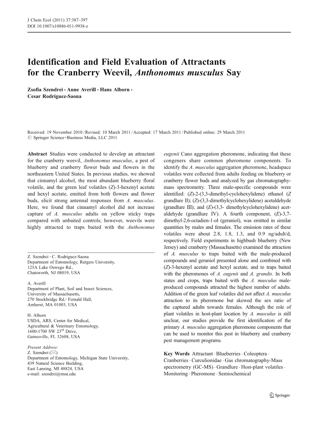 Identification and Field Evaluation of Attractants for the Cranberry Weevil, Anthonomus Musculus Say